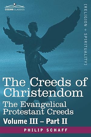 Seller image for The Creeds of Christendom for sale by moluna