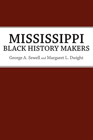 Seller image for Mississippi Black History Makers for sale by moluna