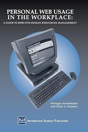 Seller image for Personal Web Usage in the Workplace: A Guide to Effective Human Resources Management for sale by moluna