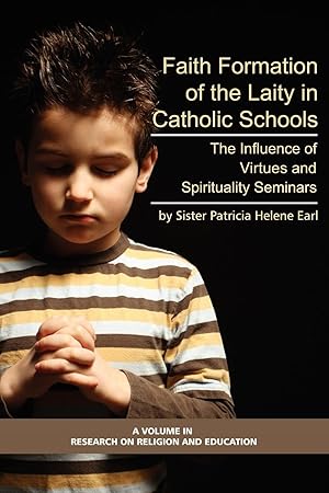 Seller image for Faith Formation of the Laity in Catholic Schools for sale by moluna