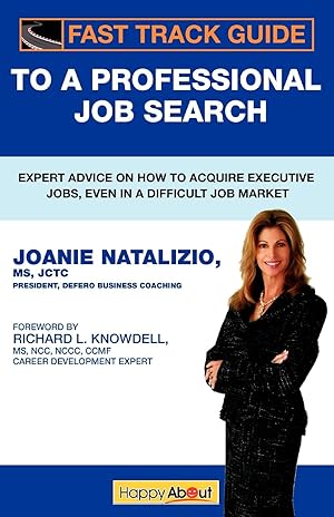 Seller image for Fast Track Guide to a Professional Job Search for sale by moluna