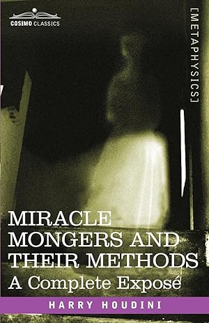 Seller image for Miracle Mongers and Their Methods for sale by moluna