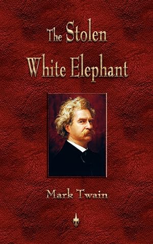 Seller image for The Stolen White Elephant for sale by moluna