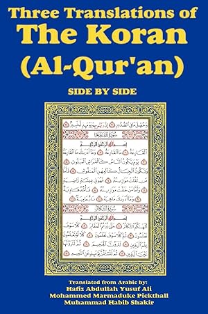 Bild des Verkufers fr Three Translations of The Koran (Al-Qur an) Side-by-Side zum Verkauf von moluna