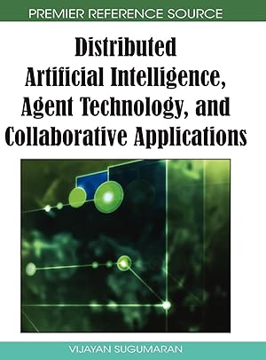 Image du vendeur pour Distributed Artificial Intelligence, Agent Technology, and Collaborative Applications mis en vente par moluna
