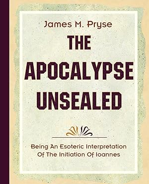 Seller image for The Apocalypse Unsealed (1910) for sale by moluna