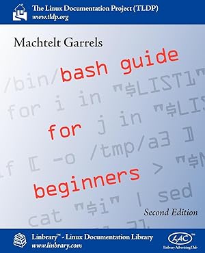 Immagine del venditore per Bash Guide for Beginners (Second Edition) venduto da moluna