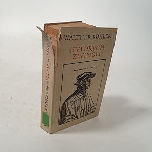 Bild des Verkufers fr Huldrych Zwingli. zum Verkauf von Antiquariat Bookfarm