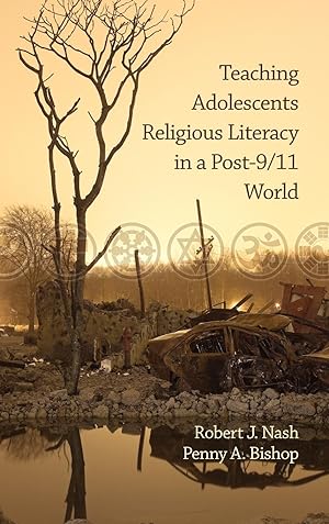 Imagen del vendedor de Teaching Adolescents Religious Literacy in a Post-9/11 World (HC) a la venta por moluna