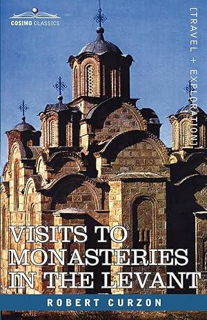 Seller image for Visits to Monasteries in the Levant for sale by moluna