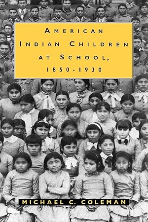 Seller image for American Indian Children at School, 1850-1930 for sale by moluna