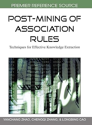 Imagen del vendedor de Post-Mining of Association Rules: Techniques for Effective Knowledge Extraction a la venta por moluna