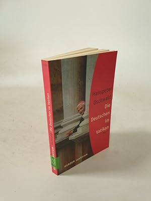 Seller image for Die Deutschen im Vatikan. Ein Report. for sale by Antiquariat Bookfarm