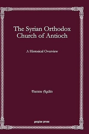 Seller image for The Syrian Orthodox Church of Antioch for sale by moluna