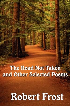 Immagine del venditore per The Road Not Taken and other Selected Poems venduto da moluna