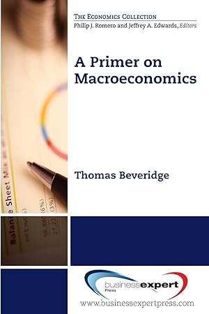 Immagine del venditore per A Primer on Macroeconomics venduto da moluna