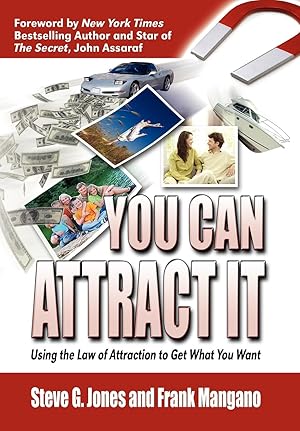 Seller image for You Can Attract It Using the Law of Attraction to Get What You Want for sale by moluna