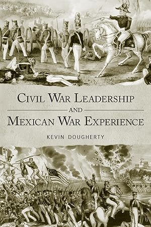 Seller image for Civil War Leadership and Mexican War Experience for sale by moluna