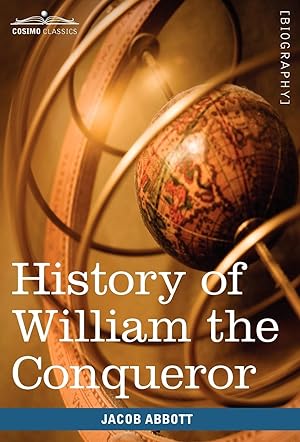 Bild des Verkufers fr History of William the Conqueror zum Verkauf von moluna