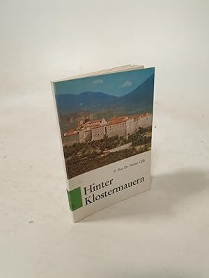 Seller image for Hinter Klostermauern. for sale by Antiquariat Bookfarm