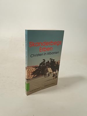 Seller image for Skanderbegs Erben. Christen in Albanien. for sale by Antiquariat Bookfarm