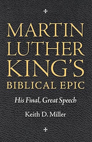 Immagine del venditore per Martin Luther King S Biblical Epic: His Final, Great Speech venduto da moluna