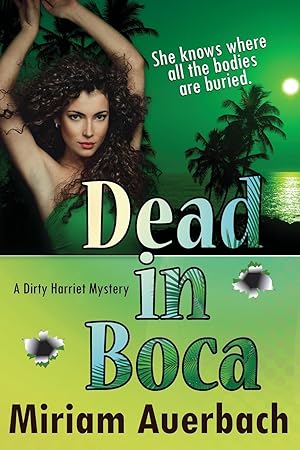 Seller image for Dead in Boca for sale by moluna