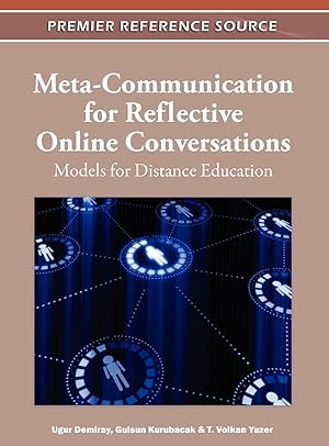 Immagine del venditore per Meta-Communication for Reflective Online Conversations: Models for Distance Education venduto da moluna