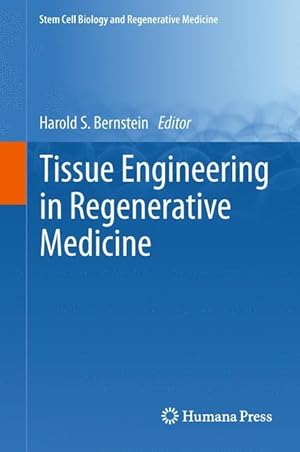 Seller image for Tissue Engineering in Regenerative Medicine for sale by moluna