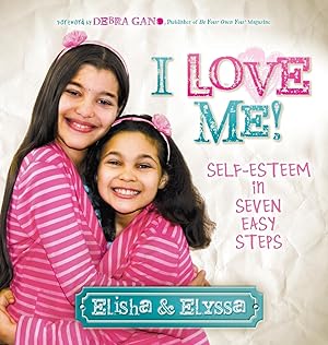 Bild des Verkufers fr I Love Me: Self-Esteem in Seven Easy Steps zum Verkauf von moluna