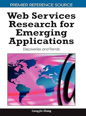 Image du vendeur pour Web Services Research for Emerging Applications: Discoveries and Trends mis en vente par moluna