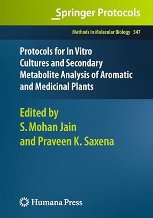 Seller image for Protocols for In Vitro Cultures and Secondary Metabolite Analysis of Aromatic and Medicinal Plants for sale by moluna