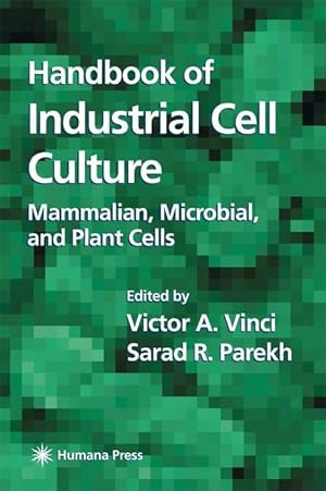 Imagen del vendedor de Handbook of Industrial Cell Culture a la venta por moluna