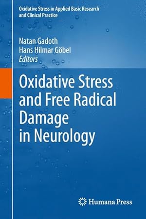 Seller image for Oxidative Stress and Free Radical Damage in Neurology for sale by moluna