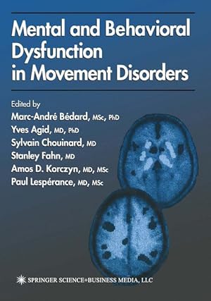 Bild des Verkufers fr Mental and Behavioral Dysfunction in Movement Disorders zum Verkauf von moluna