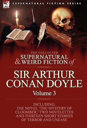 Seller image for The Collected Supernatural and Weird Fiction of Sir Arthur Conan Doyle for sale by moluna