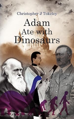Bild des Verkufers fr Adam Ate with Dinosaurs zum Verkauf von moluna