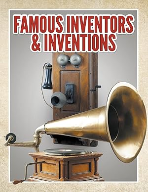 Seller image for Famous Inventors & Inventions for sale by moluna