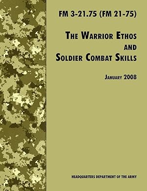 Bild des Verkufers fr The Warrior Ethos and Soldier Combat Skills zum Verkauf von moluna