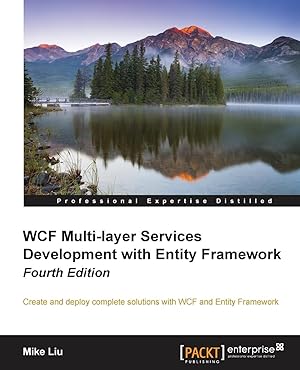 Imagen del vendedor de WCF Multi-Layer Services Development with Entity Framework, 4th Edition a la venta por moluna