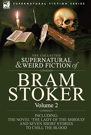 Seller image for The Collected Supernatural and Weird Fiction of Bram Stoker for sale by moluna