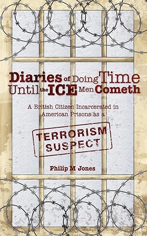 Seller image for Diaries of Doing Time Until the Ice Men Cometh for sale by moluna