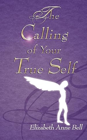 Image du vendeur pour The Calling of Your True Self mis en vente par moluna