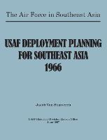 Seller image for USAF Deployment Planning for Southeast Asia for sale by moluna