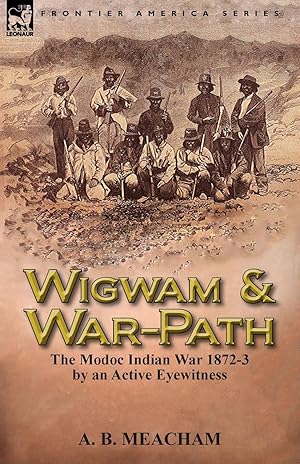 Image du vendeur pour Wigwam and War-Path mis en vente par moluna