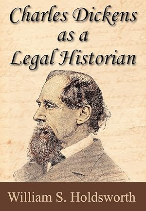 Seller image for Charles Dickens as a Legal Historian for sale by moluna