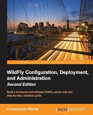 Imagen del vendedor de WildFly Configuration, Deployment, and Administration(2nd Edition) a la venta por moluna