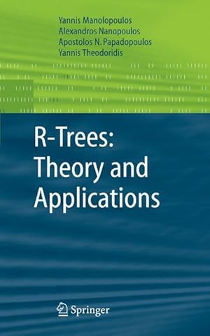 Seller image for R-Trees: Theory and Applications for sale by moluna