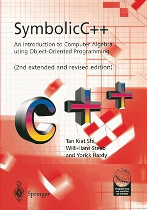 Seller image for SymbolicC++:An Introduction to Computer Algebra using Object-Oriented Programming for sale by moluna