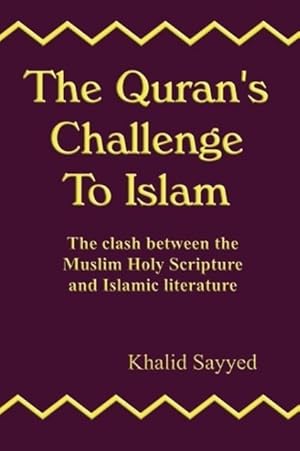 Immagine del venditore per The Quran s Challenge to Islam venduto da moluna